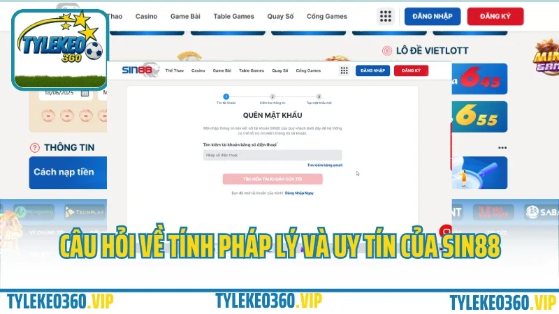 Sin88 – sân chơi cá cược quốc tế, lì xì khủng mỗi tuần 2025 8 Câu hỏi về tính pháp lý và uy tín của sin88