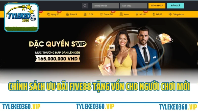 Giới thiệu nhà cái five88 – sân chơi cá cược đẳng cấp cho dân chuyên 2025 8 Chính sách ưu đãi five88 tặng vốn cho người chơi mới