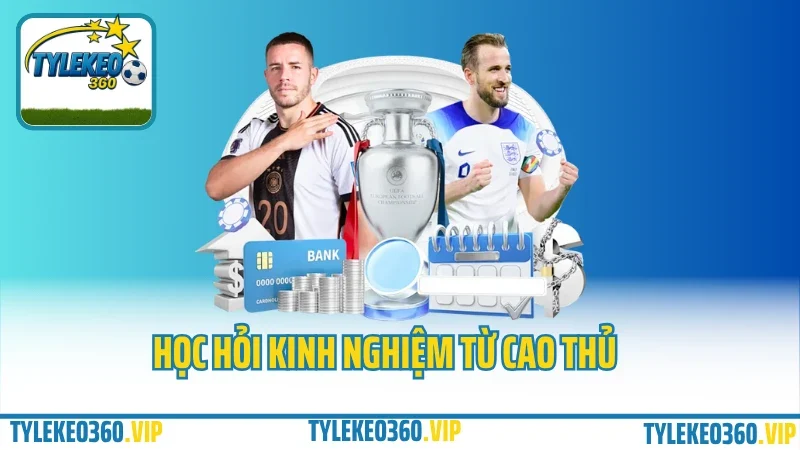 Soi kèo bóng đá từng bước – từ chọn trận, xem odds đến quyết định cửa 4 Học hỏi kinh nghiệm từ cao thủ