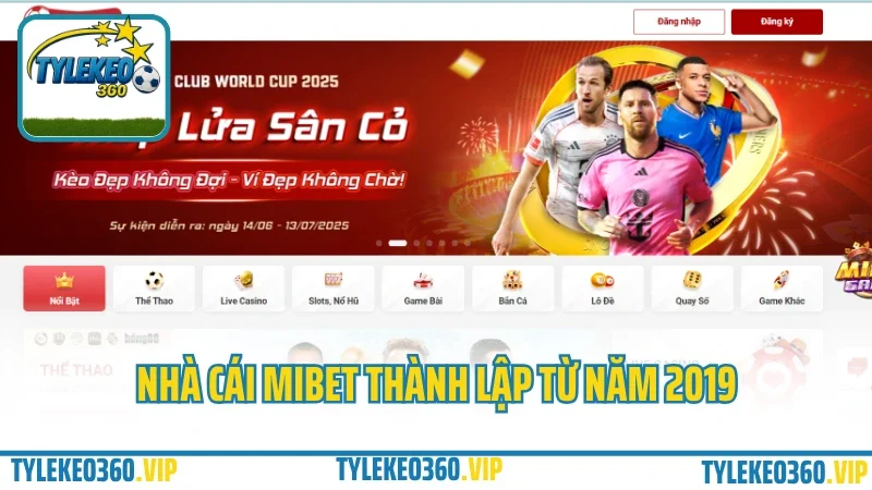 Mibet – cổng cá cược thể thao & game bài được yêu thích 2025 1 Nhà cái mibet thành lập từ năm 2019