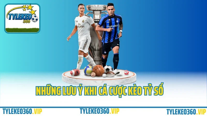 Tỷ số chính xác có dễ trúng? Cách đánh tỷ số tại zbet không đốt ví 5 Những lưu ý khi cá cược kèo tỷ số