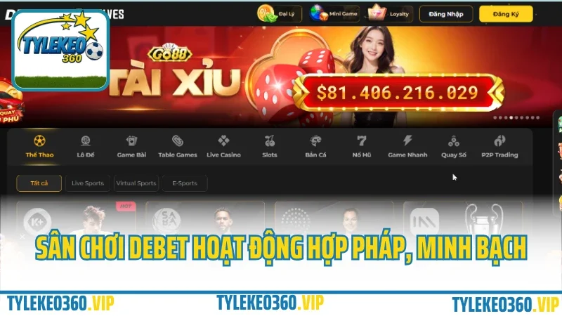Debet – nhà cái mới nhưng uy tín, rút tiền cực nhanh 2025 3 Sân chơi debet hoạt động hợp pháp, minh bạch