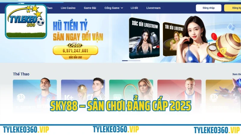 Sky88 – Cá Cược Thể Thao & Casino Trực Tuyến Bảo Mật Cao 2025