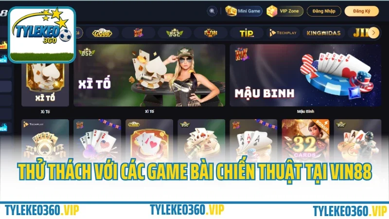Vin88 – cổng game bài đổi thưởng dành riêng cho người việt 2025 7 Thu thach voi cac game bai chien thuat tai vin88