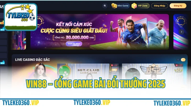 Vin88 – Cổng Game Bài Đổi Thưởng Dành Riêng Cho Người Việt 2025
